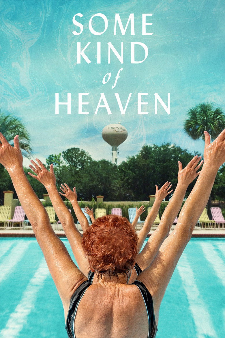 Some Kind of Heaven (2020) — affiche film et bande-annonce