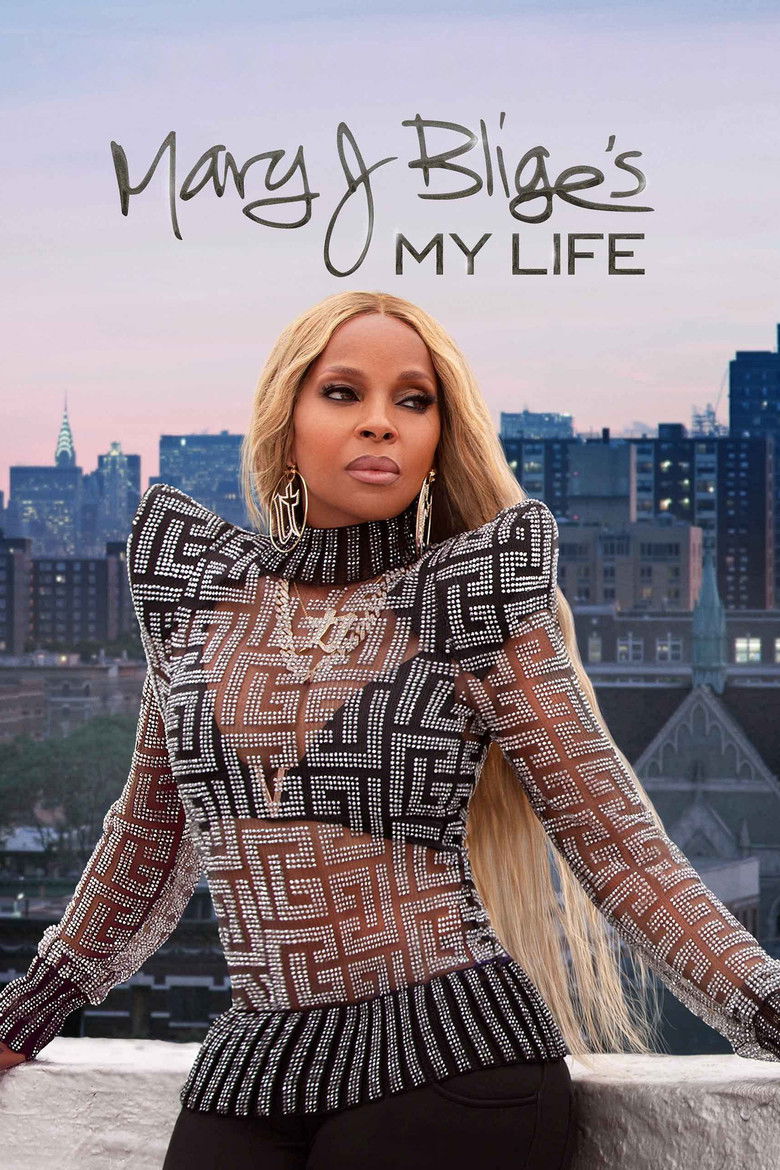 Mary J Blige's My Life (2021) — affiche film et bande-annonce