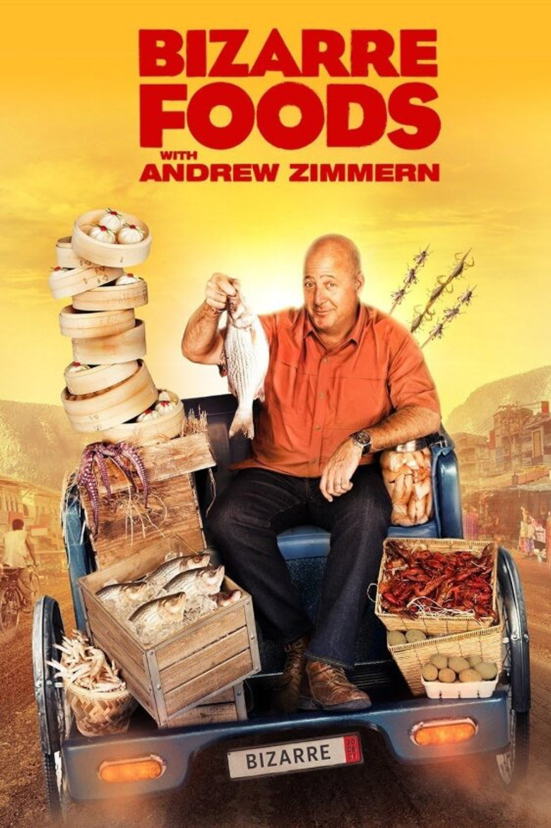 Bizarre Foods with Andrew Zimmern (2006) — affiche série et bande-annonce