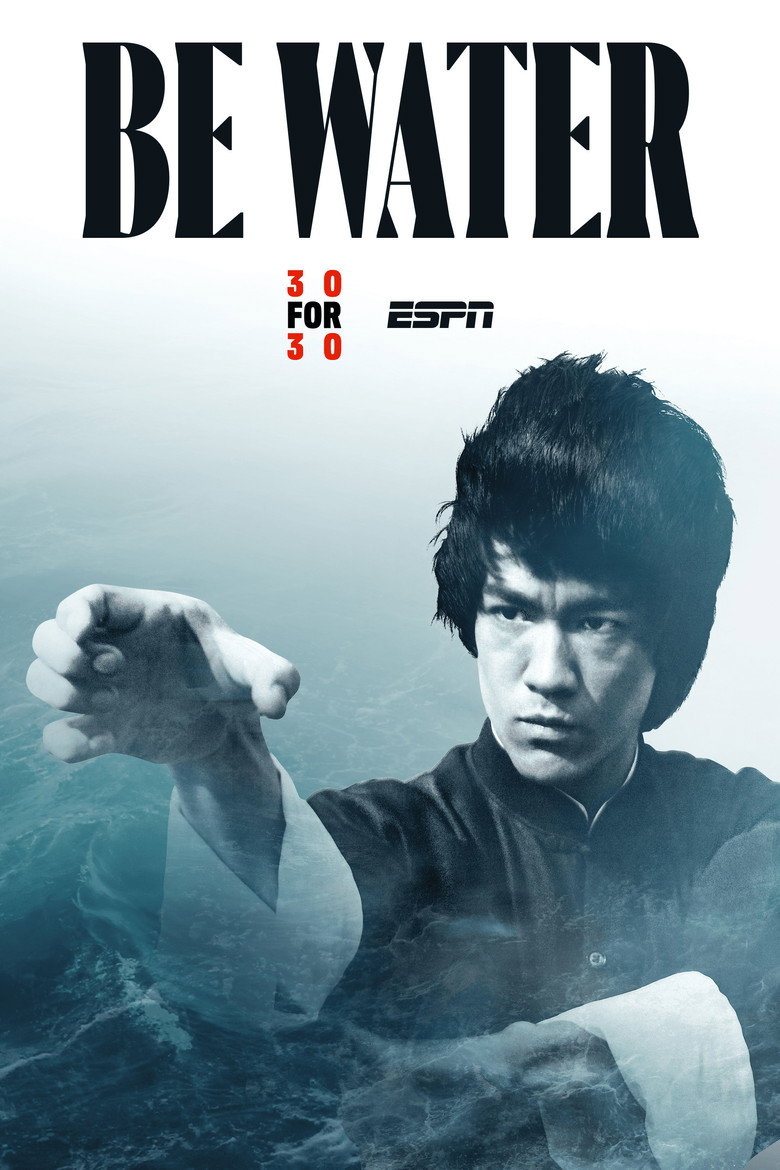 Be Water (2020) — affiche film et bande-annonce