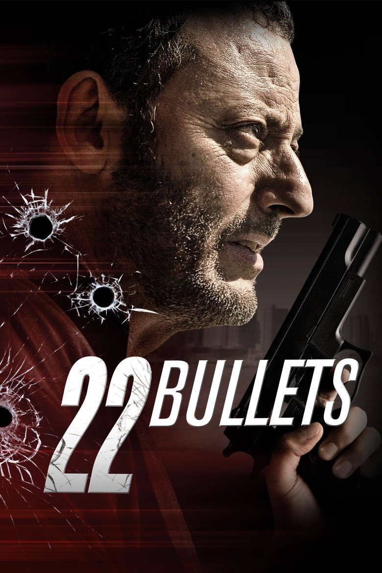22 Bullets (2010) — affiche film et bande-annonce