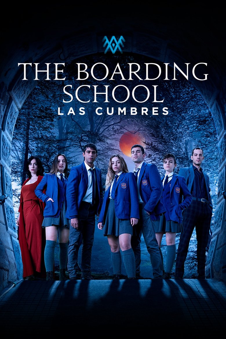 The Boarding School: Las Cumbres (2021) — affiche série et bande-annonce