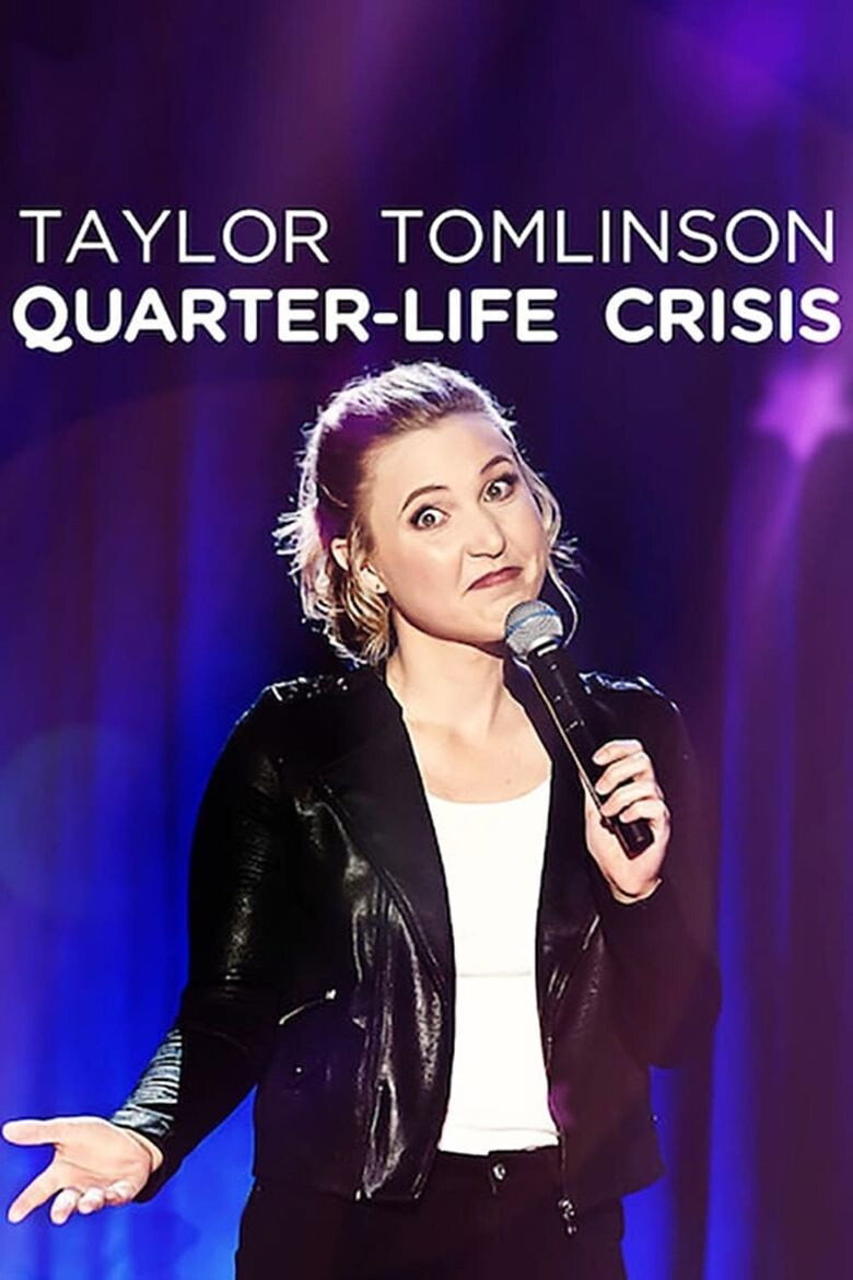 Taylor Tomlinson: Quarter-Life Crisis (2020) — affiche film et bande-annonce