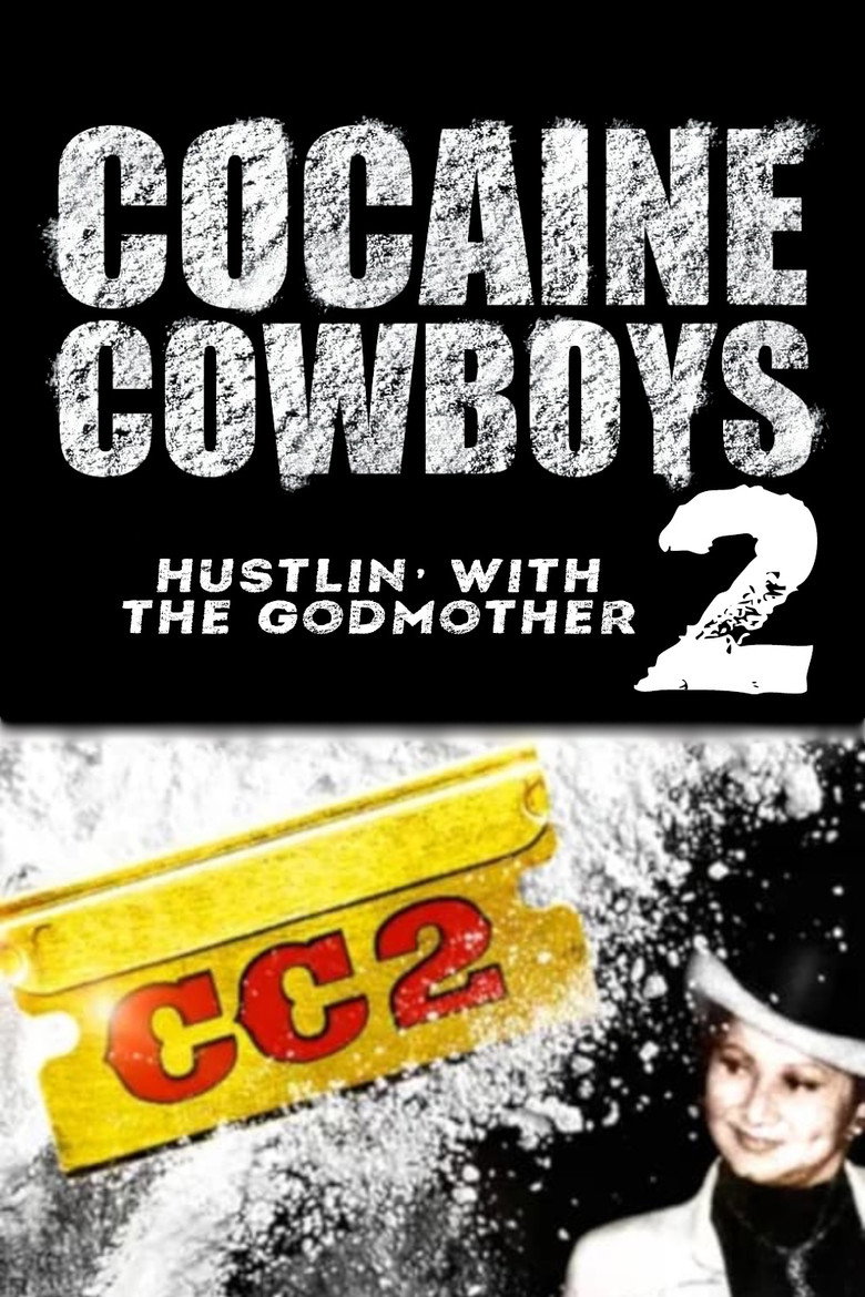 Cocaine Cowboys 2 (2008) — affiche film et bande-annonce