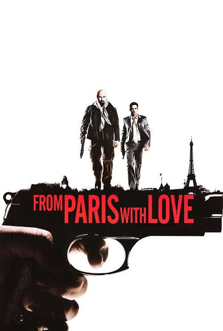 From Paris with Love (2010) — affiche film et bande-annonce
