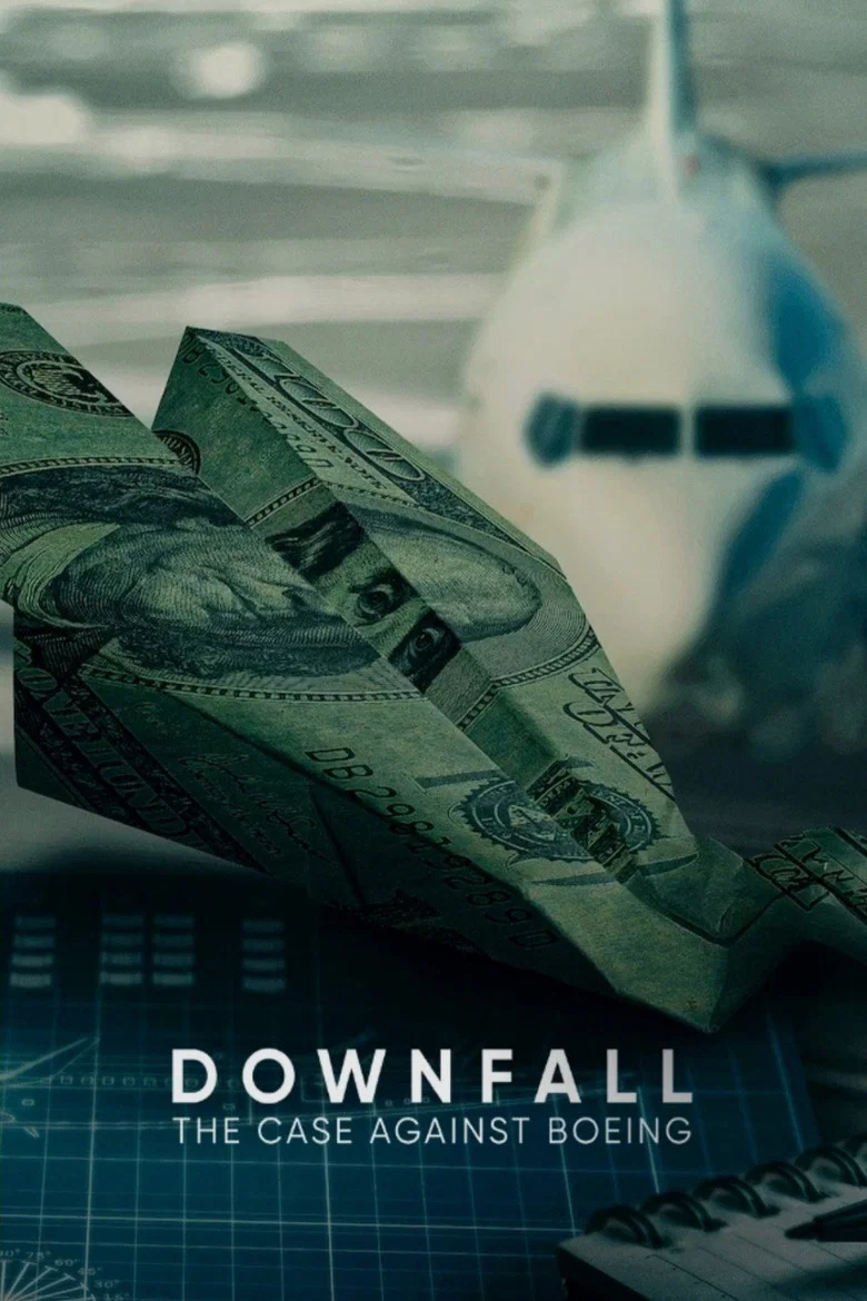 Downfall: The Case Against Boeing (2022) — affiche film et bande-annonce