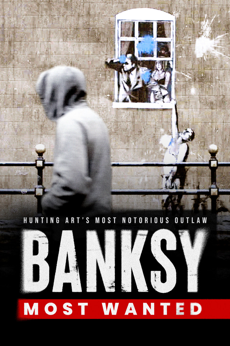 Banksy Most Wanted (2020) — affiche film et bande-annonce