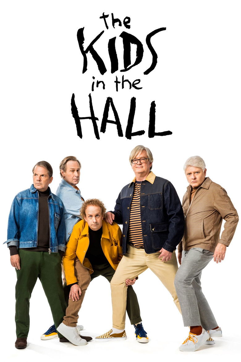 The Kids in the Hall (2022) — affiche série et bande-annonce