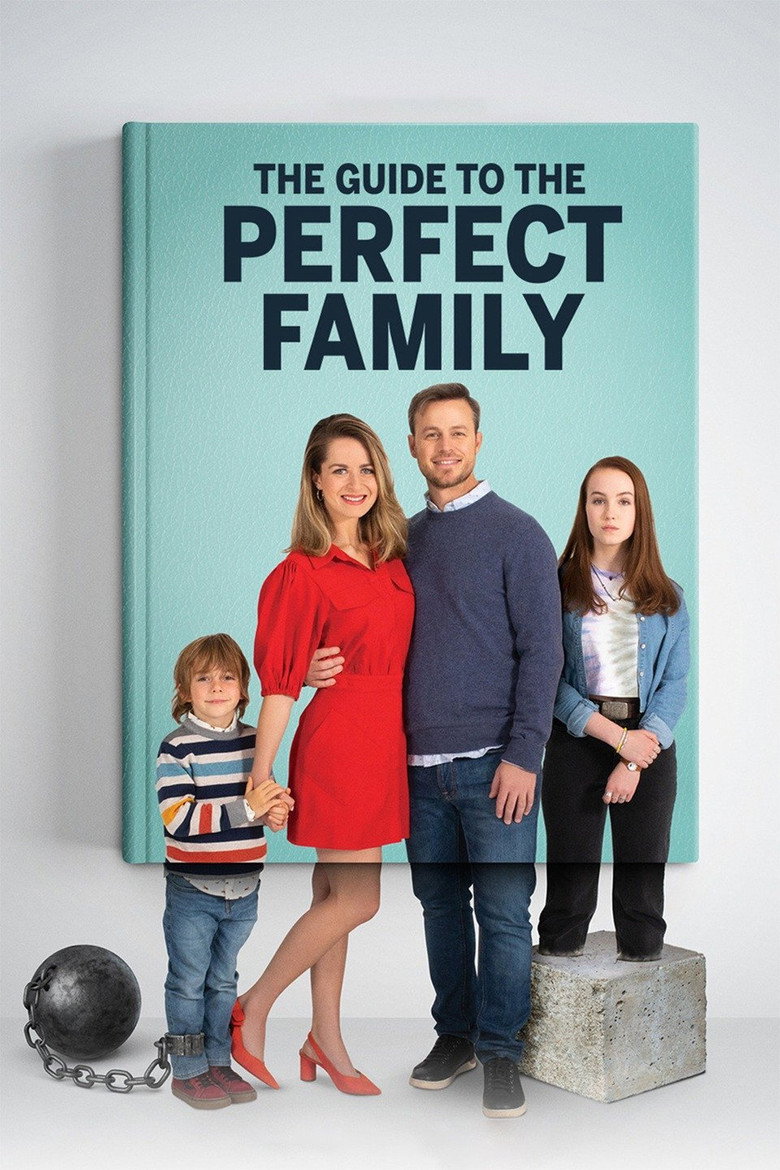 The Guide to the Perfect Family (2021) — affiche film et bande-annonce