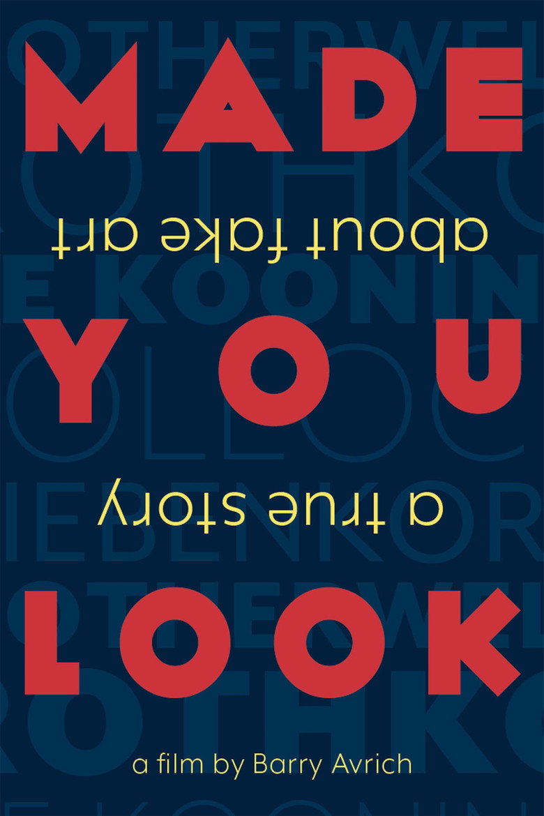 Made You Look: A True Story About Fake Art (2020) — affiche film