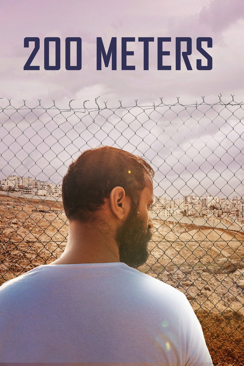 200 Meters (2020) — affiche film et bande-annonce