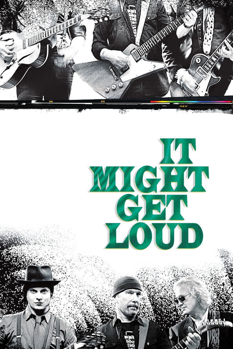 It Might Get Loud (2008) — affiche film et bande-annonce