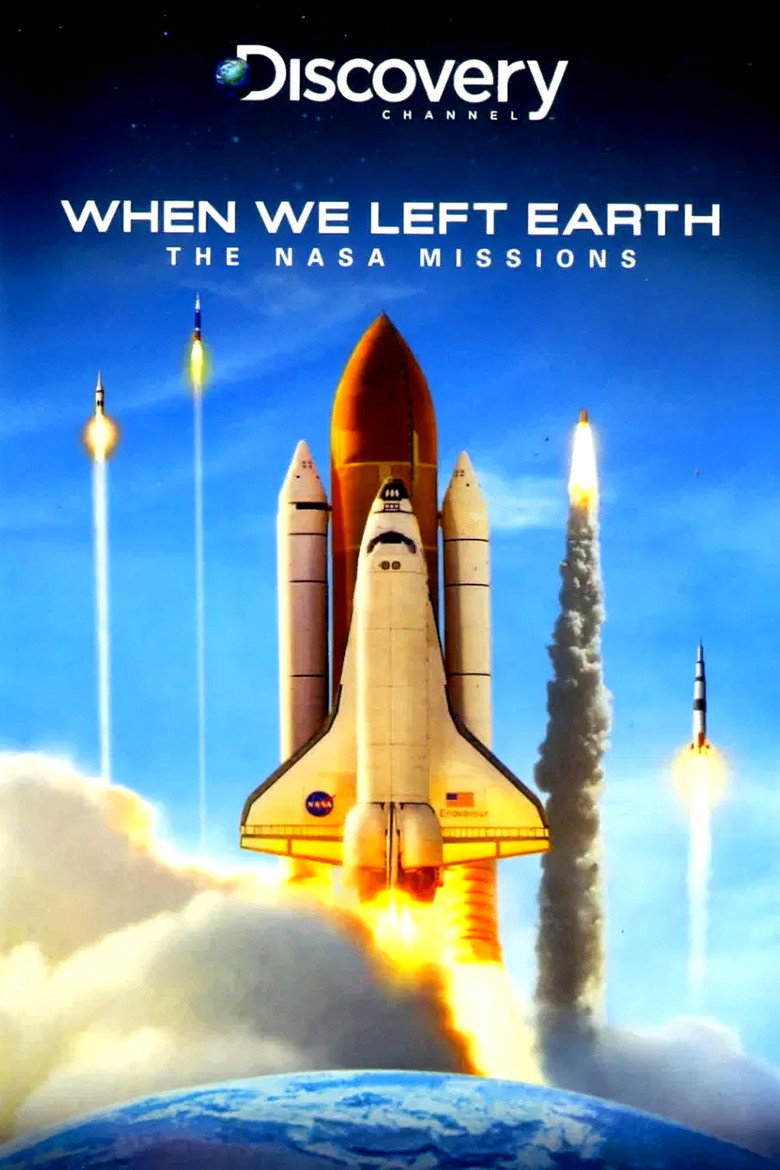 When We Left Earth: The NASA Missions (2008) — affiche série
