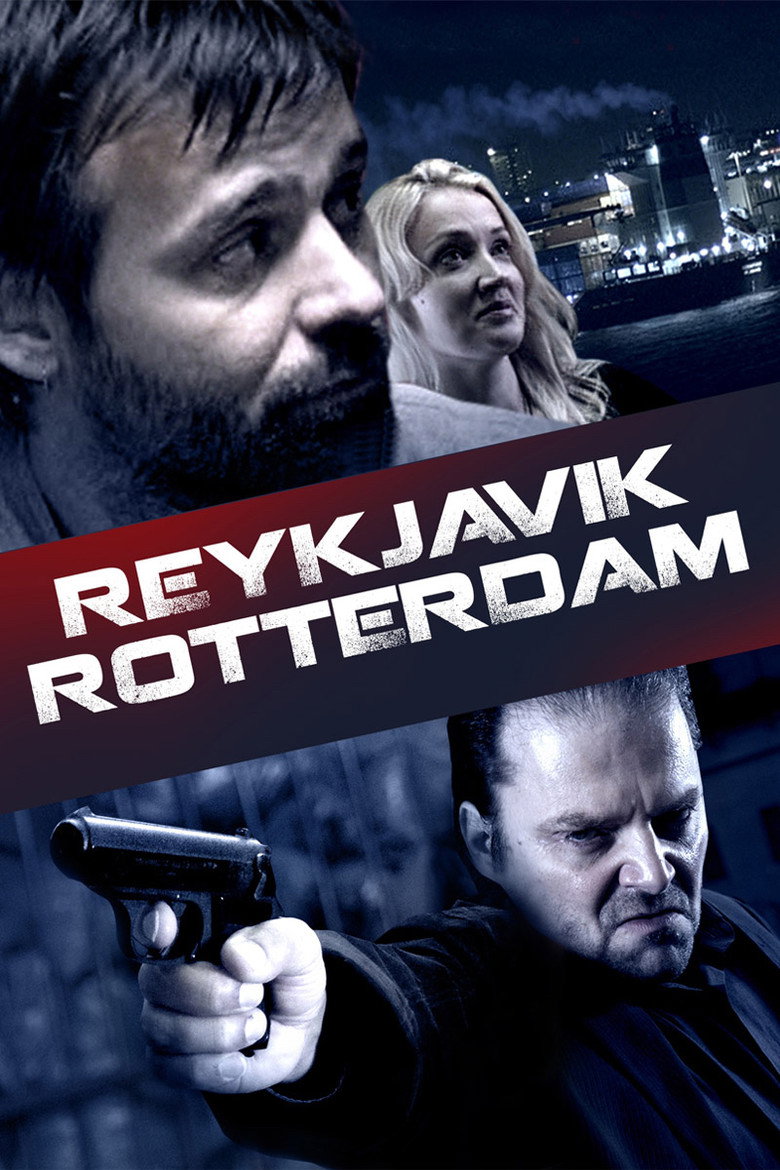 Reykjavik-Rotterdam (2008) — affiche film et bande-annonce