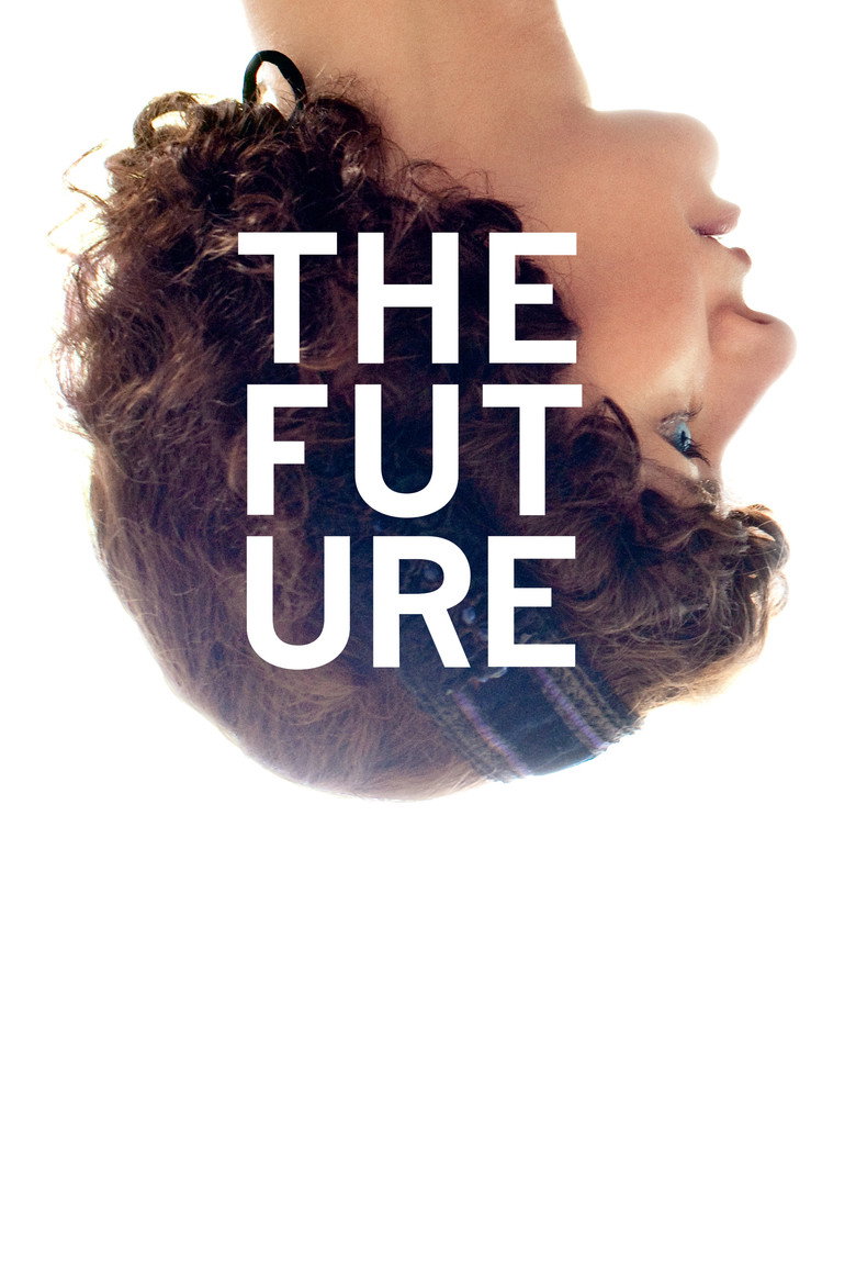 The Future (2011) — affiche film et bande-annonce