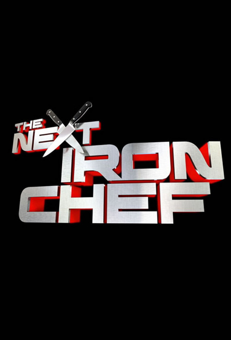The Next Iron Chef (2007) — affiche série