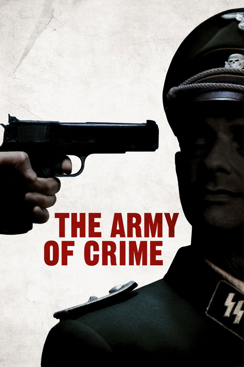 Army of Crime (2009) — affiche film et bande-annonce