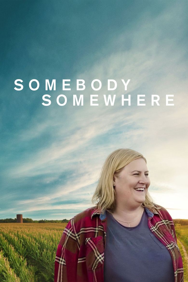 Somebody Somewhere (2022) — affiche série et bande-annonce