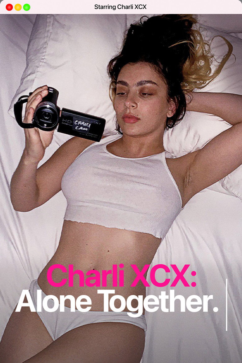 Charli XCX: Alone Together (2022) — affiche film et bande-annonce