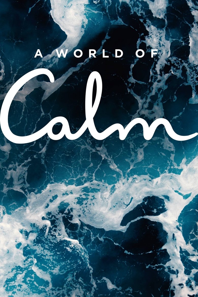 A World of Calm (2020) — affiche série et bande-annonce