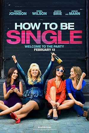 How to Be Single (2016) — affiche film