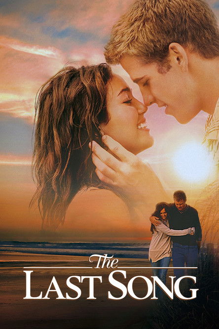 The Last Song (2010) — affiche film et bande-annonce