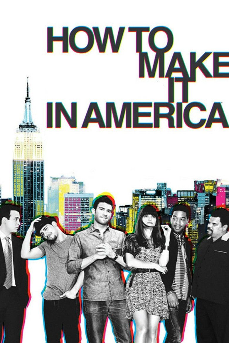 How to Make It in America (2010) — affiche série et bande-annonce