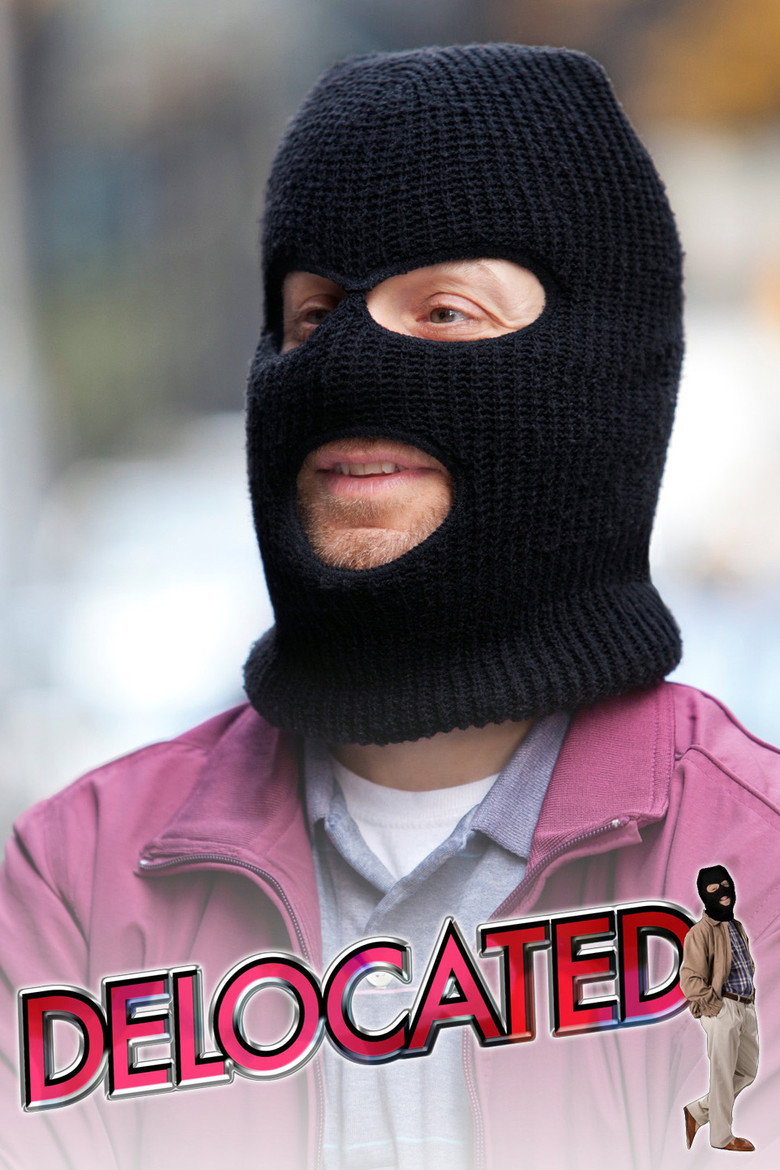 Delocated (2009) — affiche série