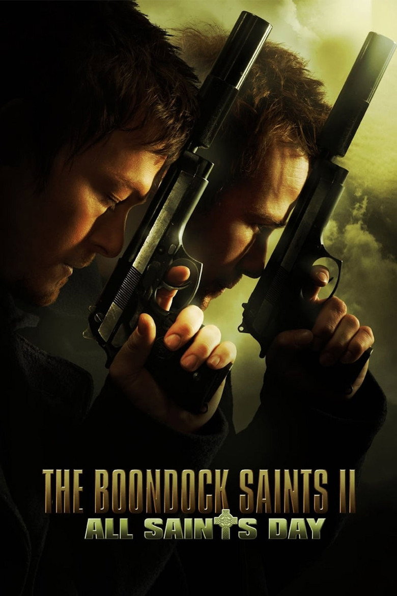 The Boondock Saints II: All Saints Day (2009) — affiche film et bande-annonce
