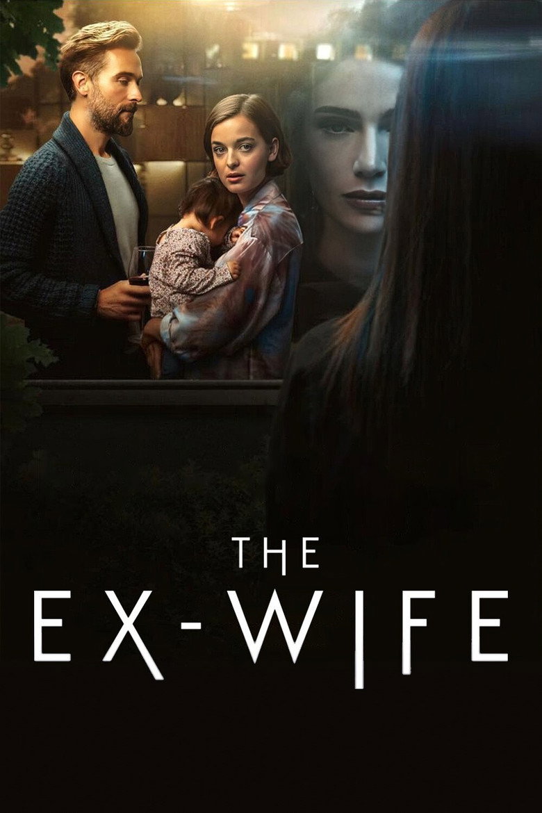The Ex-Wife (2022) — affiche série et bande-annonce