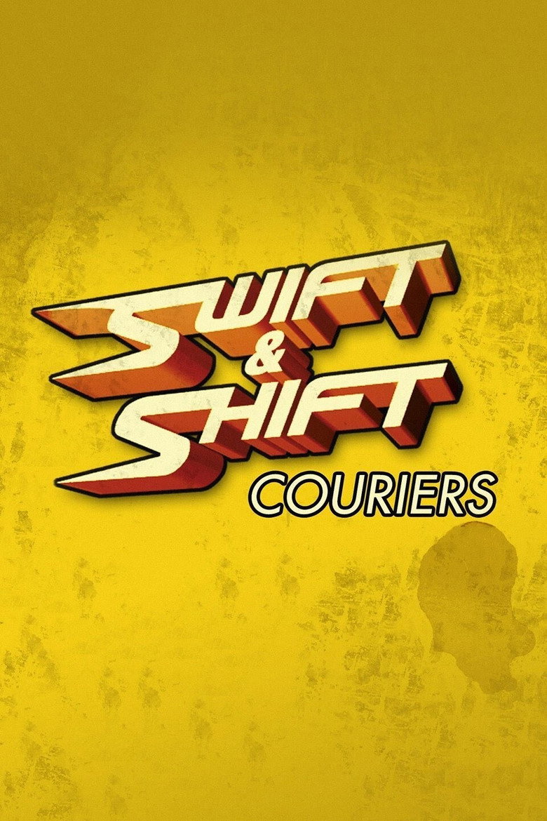 Swift and Shift Couriers (2008) — affiche série