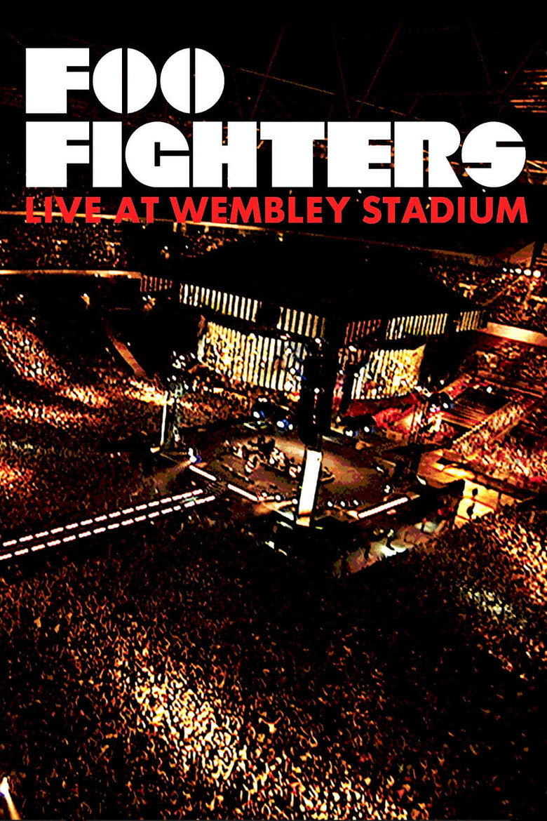 Foo Fighters: Live at Wembley Stadium (2008) — affiche film