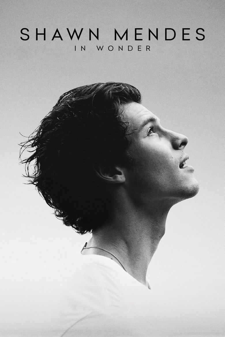 Shawn Mendes: In Wonder (2020) — affiche film et bande-annonce