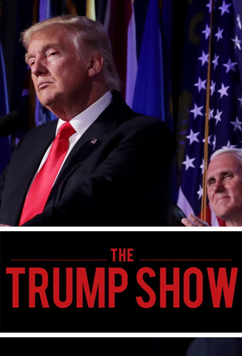 The Trump Show (2020) — affiche série et bande-annonce