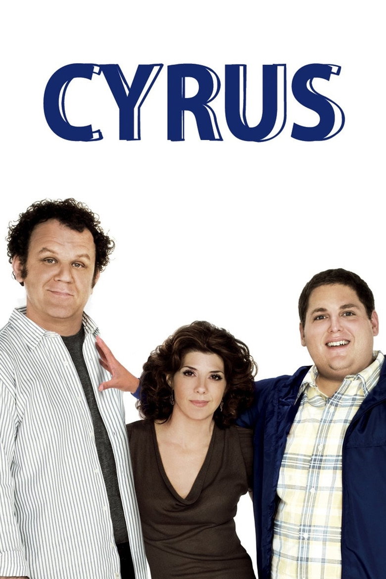 Cyrus (2010) — affiche film et bande-annonce