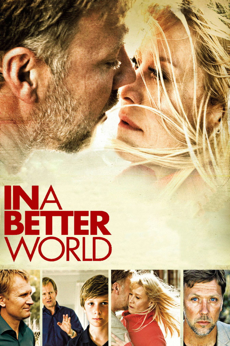 In a Better World (2010) — affiche film et bande-annonce