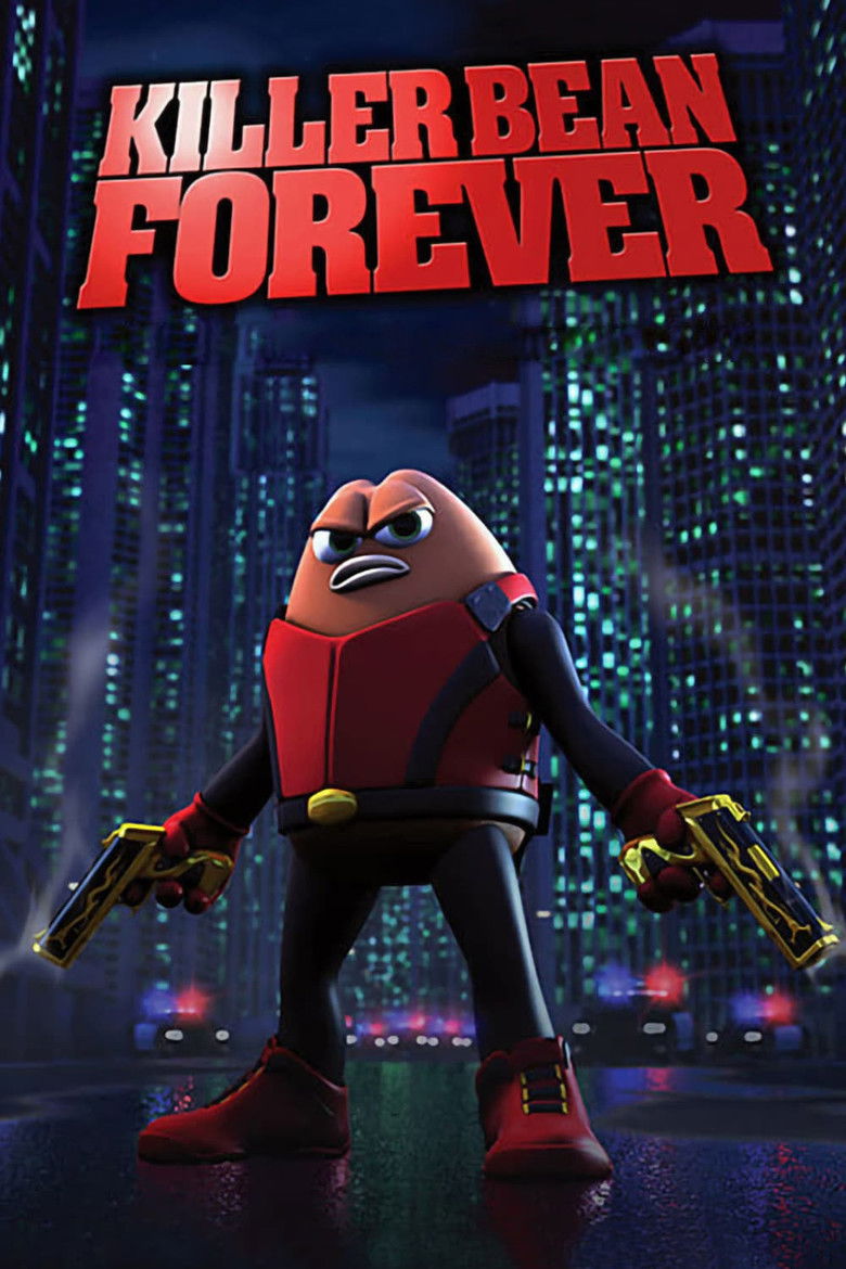 Killer Bean Forever (2008) — affiche film et bande-annonce