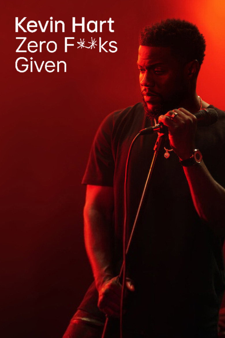 Kevin Hart: Zero F**ks Given (2020) — affiche film et bande-annonce