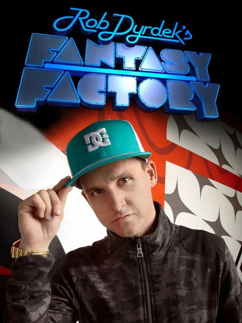 Rob Dyrdek's Fantasy Factory (2009) — affiche série
