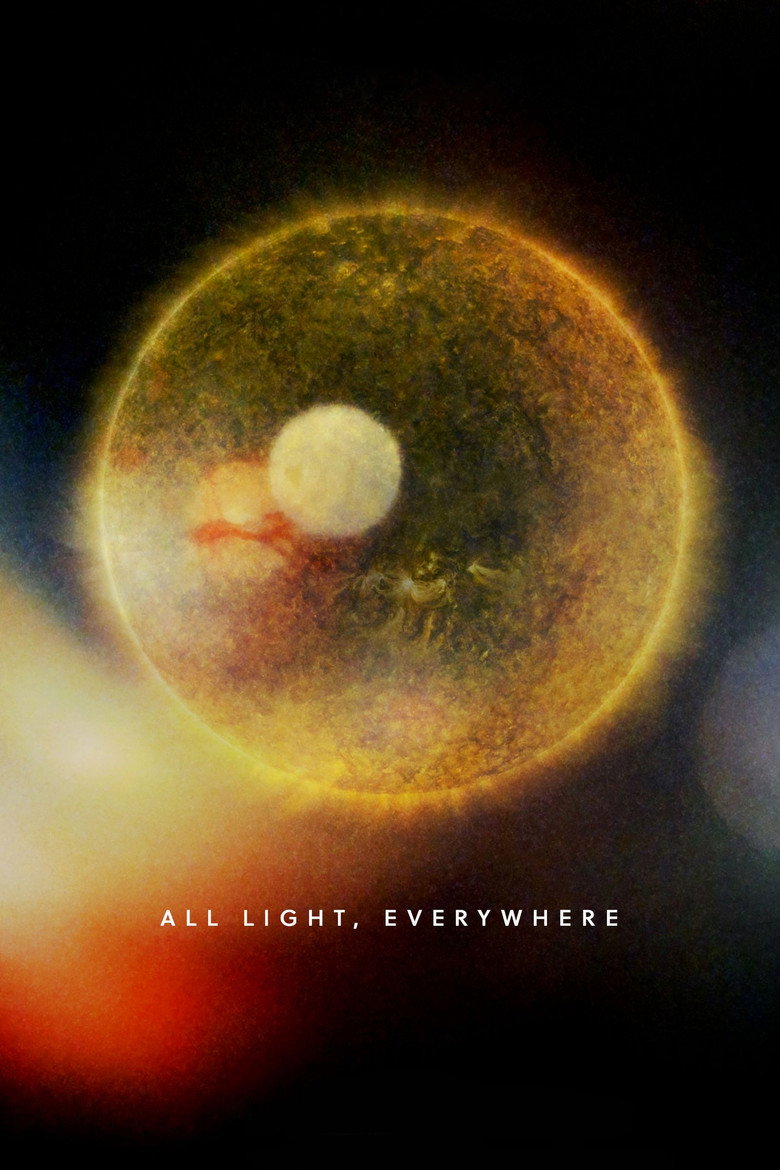 All Light, Everywhere (2021) — affiche film et bande-annonce