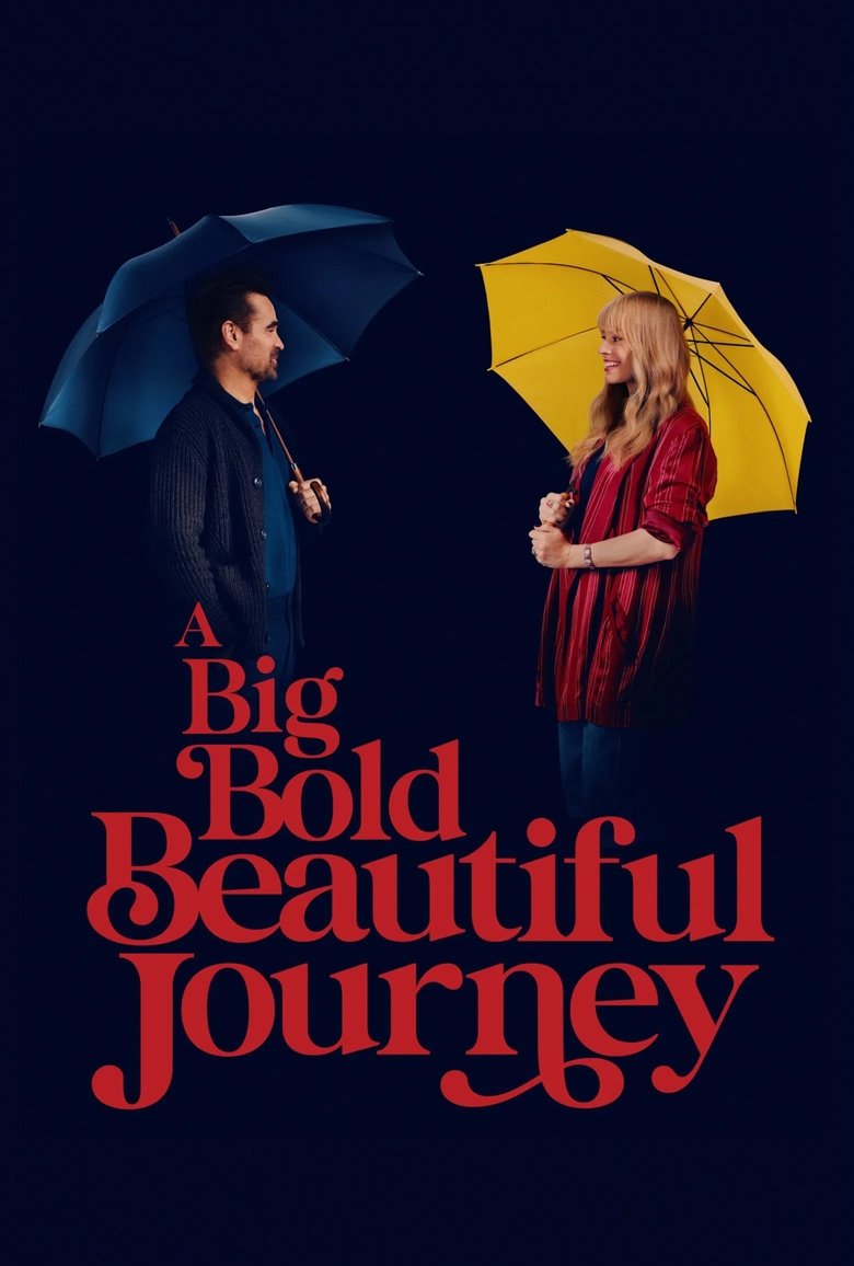 A Big Bold Beautiful Journey (2025) — affiche film et bande-annonce
