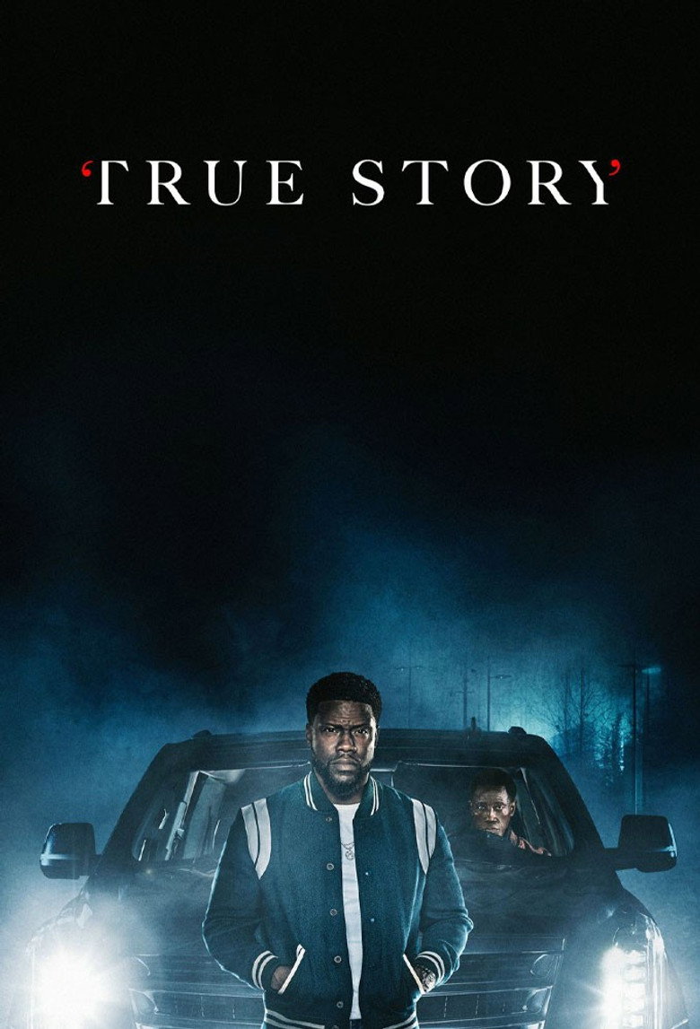 True Story (2021) — affiche série et bande-annonce