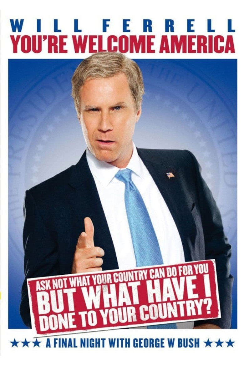 You're Welcome America: A Final Night With George W. Bush (2009) — affiche film et bande-annonce