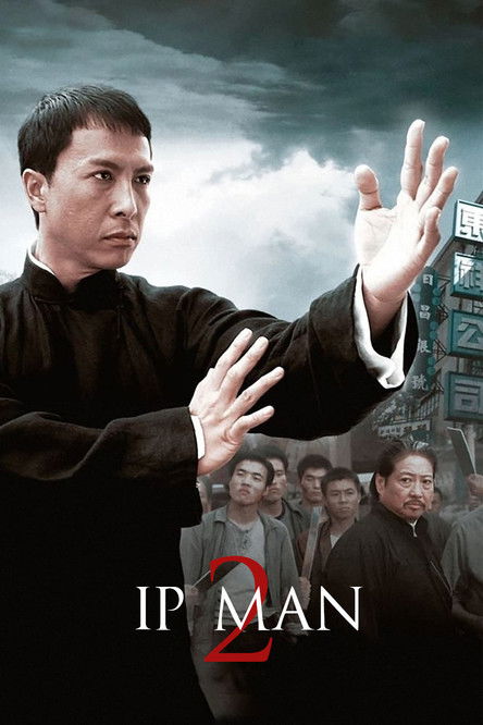 Ip Man 2 (2010) — affiche film et bande-annonce
