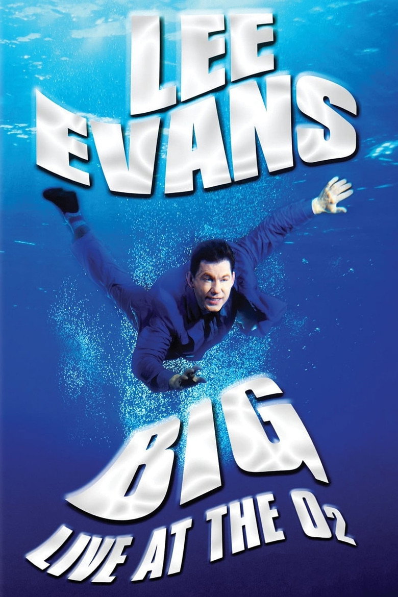 Lee Evans: Big Live at the O2 (2008) — affiche film