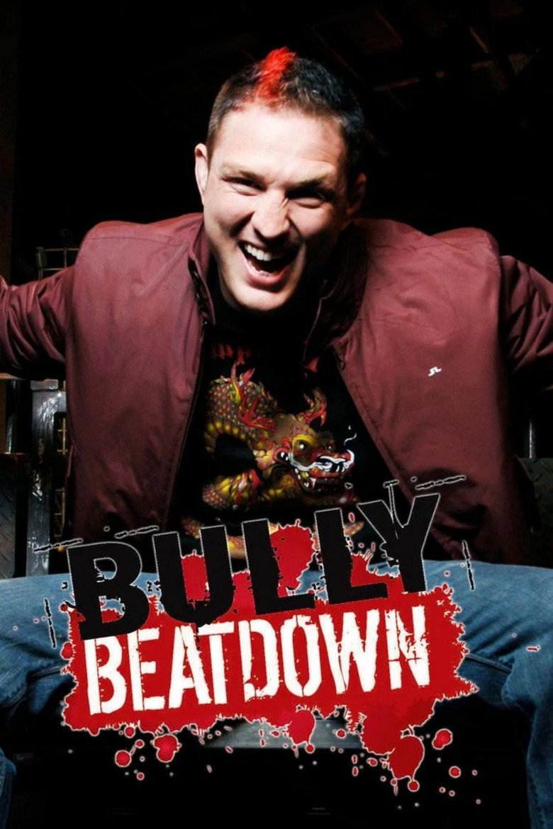 Bully Beatdown (2009) — affiche série