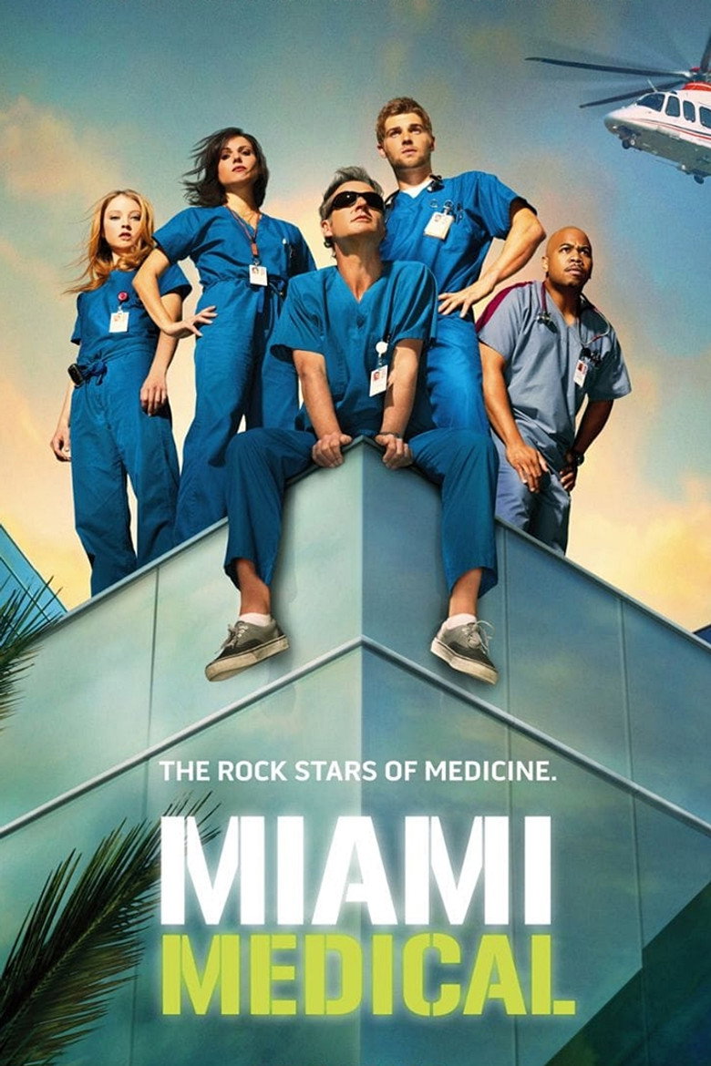 Miami Medical (2010) — affiche série