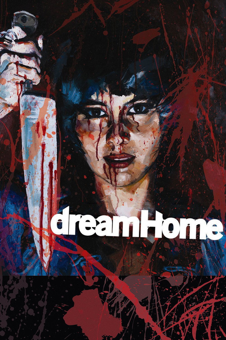 Dream Home (2010) — affiche film et bande-annonce