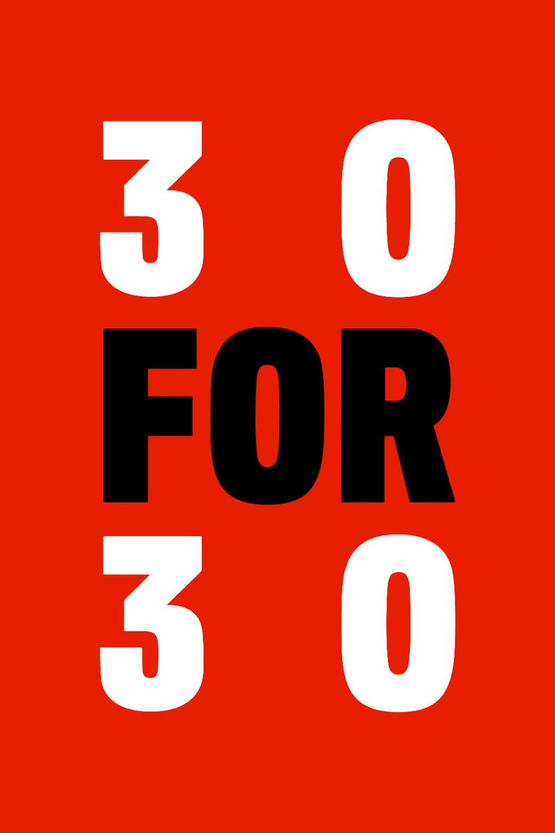30 for 30 (2009) — affiche série