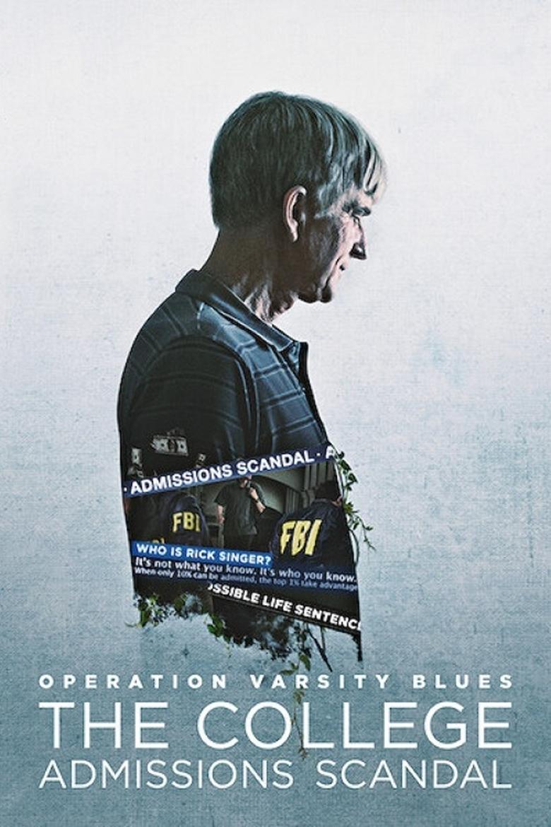 Operation Varsity Blues (2021) — affiche film et bande-annonce